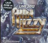 THIN LIZZY  - 2xCD LIVE 2012 @ O2..