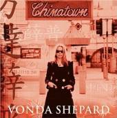 SHEPARD VONDA  - CD CHINATOWN