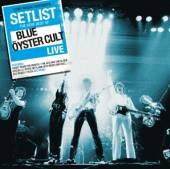 BLUE OYSTER CULT  - CD SETLIST: THE VERY BEST OF