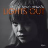TYTINGVAG RANDI  - CD LIGHTS OUT