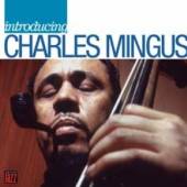 MINGUS CHARLES  - CD INTRODUCING: CHARLES..