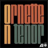 ORNETTE COLEMAN  - CD TTE ON TENOR