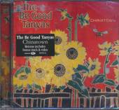 BE GOOD TANYAS  - CD CHINATOWN