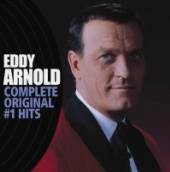ARNOLD EDDY  - CD COMPLETE ORIGINAL #1 HITS