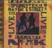 SPRINGSTEEN BRUCE & THE E ST  - 2xCD LIVE IN NEW YORK CITY