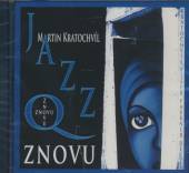 JAZZ Q  - CD ZNOVU