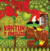 VAKTUN  - CD VAKTUN Y AMIGOS