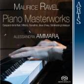 RAVEL MAURICE  - SA PIANO MASTERWORKS