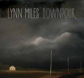 MILES LYNN  - CD DOWNPOUR