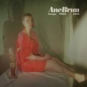 BRUN ANE  - 2xCD SONGS 2003-2013