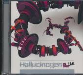 HALLUCINOGEN  - CD IN DUB