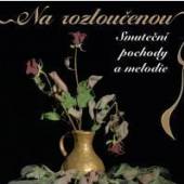 VARIOUS  - CD NA ROZLOUCENOU - ..