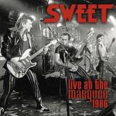 SWEET  - CD LIVE AT THE MARQUEE 1986