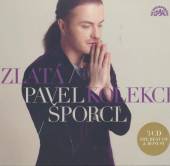 SPORCL PAVEL  - 3xCD ZLATA KOLEKCE