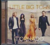 LITTLE BIG TOWN  - CD TORNADO
