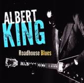 KING ALBERT  - CD ROADHOUSE BLUES