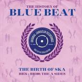 VARIOUS  - 2xVINYL HISTORY OF BLUE BEAT.. [VINYL]