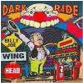 WINGHEAD BILLY JOE  - CD DARK RIDE