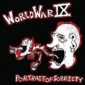 WORLD WAR IX  - CD PORTRAIT OF SOBRIETY