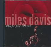 DAVIS MILES  - CD PLAYS FOR LOVERS (CONCORD)