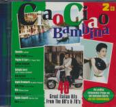 VARIOUS  - 2xCD CIAO CIAO BAMBINA