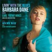 DANE BARBARA  - CD LIVING WITH THE..