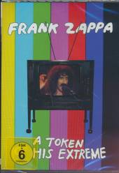 ZAPPA FRANK  - DVD TOKEN OF HIS EXTREME