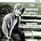 ANDREWS TIM  - CD SOMETHING ABOUT SUBURBIA