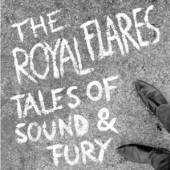 ROYAL FLARES  - VINYL TALES OF SOUND & FURY [VINYL]