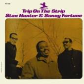 HUNTER STAN/SONNY FORTUN  - CD TRIP ON THE STRIP