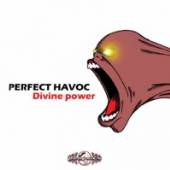 PERFECT HAVOC  - CD DIVINE POWER