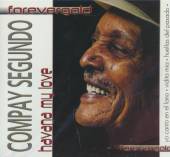 COMPAY SEGUNDO  - CD HAVANA MY LOVE