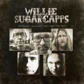 WILLIE SUGARCAPPS  - CD WILLIE SUGARCAPPS