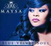 MAYSA  - CD BLUE VELVET SOUL