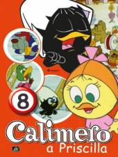  CALIMERO & PRISCILLA 8 - supershop.sk