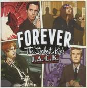 FOREVER THE SICKEST KIDS  - CD J.A.C.K