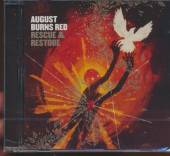 AUGUST BURNS RED  - CD RESCUE & RESTORE