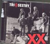 TRI SESTRY  - CD NA EXX