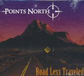 POINTS NORTH  - CD ROAD LESS TRAVELED