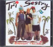 TRI SESTRY  - CD SVEDSKA TROJKA