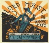 LORD MOUSE & THE KALYPSO  - CD GO CALYPSONIAN