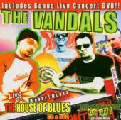VANDALS  - 2xCD LIVE AT THE HOUSE OF BLUE