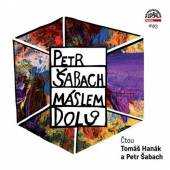 SABACH PETR  - CD MASLEM DOLU / HANAK TOMAS