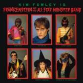 FOWLEY KIM  - CD FRANKENSTEIN & THE ALL-STAR MONSTERS