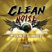 CLEAN NOISE  - CD FIRST LIGHT