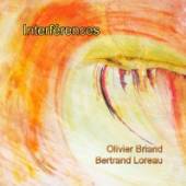 LOREAU BERTRAND & OLIVIER BRIA  - CD INTERFERENCES
