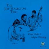 HAMILTON TRIO JEFF  - CD FROM STUDIO 4: COLOGNE, G