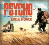NOACK EDDIE  - CD PSYCHO [DIGI]