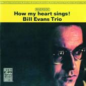 EVANS BILL -TRIO-  - CD HOW MY HEART SINGS