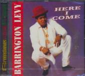 LEVY BARRINGTON  - CD HERE I COME